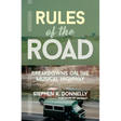 Rules of the Road: Breakdowns on the Musical Highway
