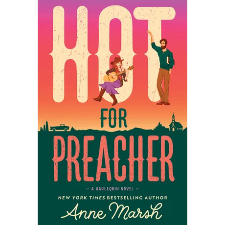 Hot for Preacher: A Spicy Small Town Opposites Attract Romance