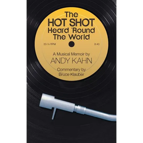 The Hot Shot Heard 'Round the World (hardback)