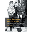 Long Agos and Worlds Apart: The Definitive Small Faces Biography