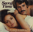 Saxy Time: Music To Make Love To [Gold Nugget LP] (Vinyl)