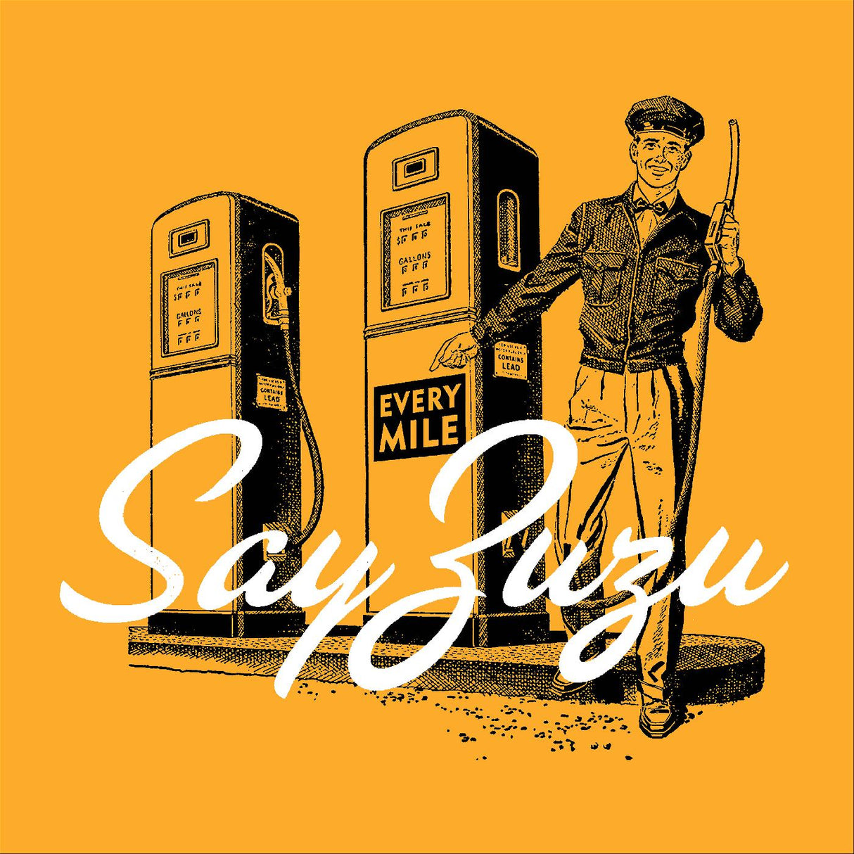 Say ZuZu Every Mile [Records & LPs]