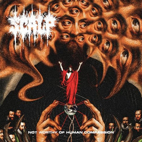 Not Worthy Of Human Compassion (Vinyl)