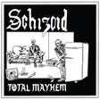 Schizoid - Total Mayhem [Vinyl]