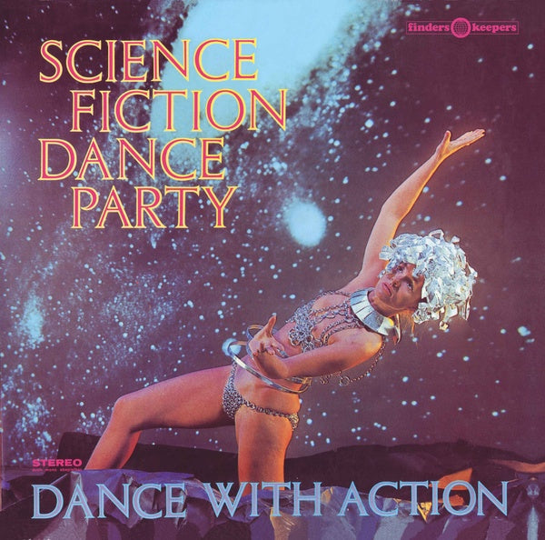Science Fiction Dance Party (Vinyl)
