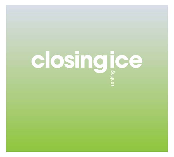 Closing Ice (CD)