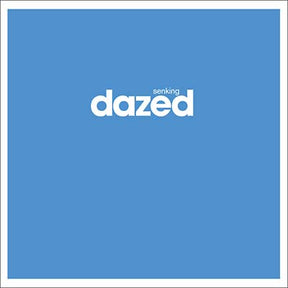 Dazed (Vinyl) - Apocalypse Vinyl