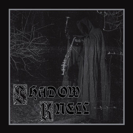 Shadow Knell (Colored Vinyl, Silver) (Vinyl)