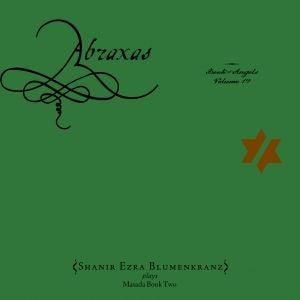 Abraxas: The Book of Angels Volume 19 (CD)