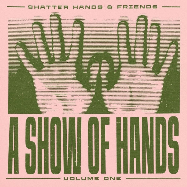 A Show Of Hands Vol. 1 (Vinyl)