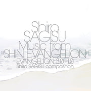 Shin Evangelion: 3.0 + 1.0 (Vinyl)