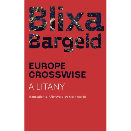 Europe Crosswise: A Litany - Paperback