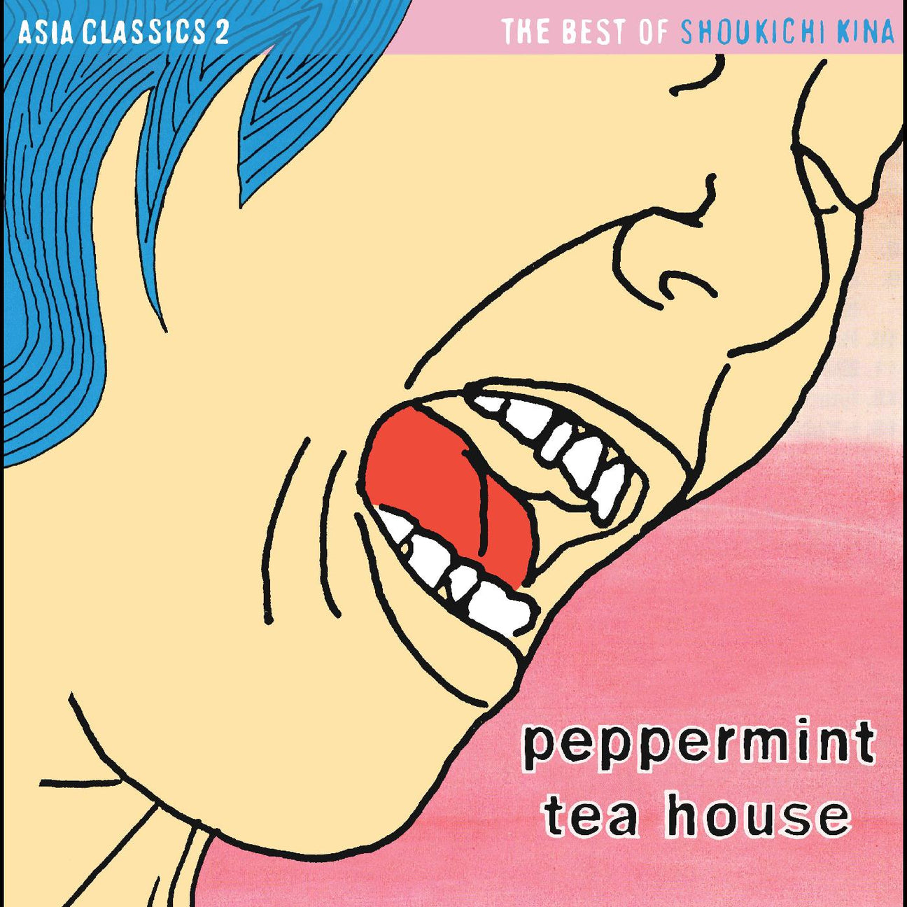 Asia Classics 2: The Best of Shoukichi Kina - Peppermint Tea House (PINK PEPPERMINT VINYL) (Vinyl) - Apocalypse Vinyl