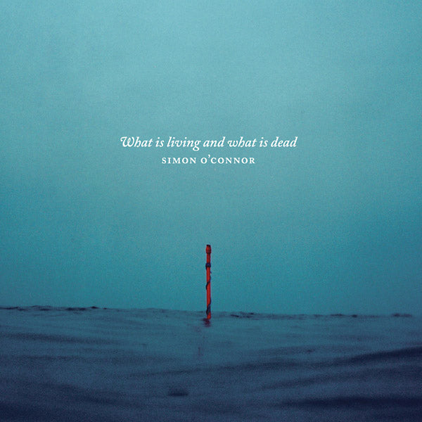 What Is Living And What Is Dead (CD)