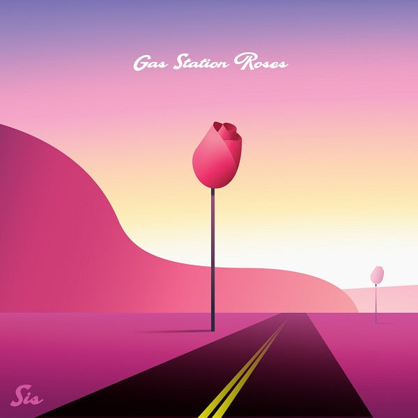 Gas Station Roses (Vinyl)