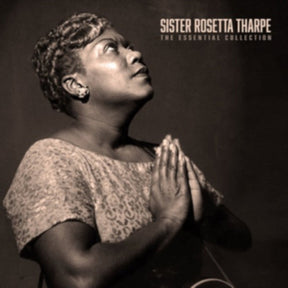 Sister Rosetta Tharpe - The Essential Collection [Import] [Vinyl]