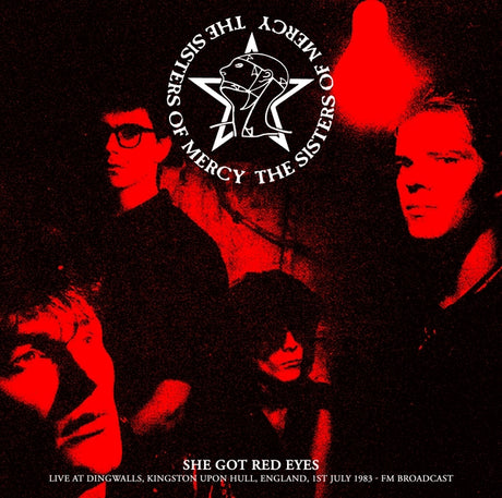 1St July 1983 - Fm Broadcast She Got Red Eyes: Live At Dingwalls, Kingston Upon Hull, England (Vinyl)