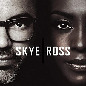 Skye & Ross (Vinyl)