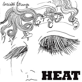 SOCIETE ETRANGE - Heat [LP] [Vinyl]