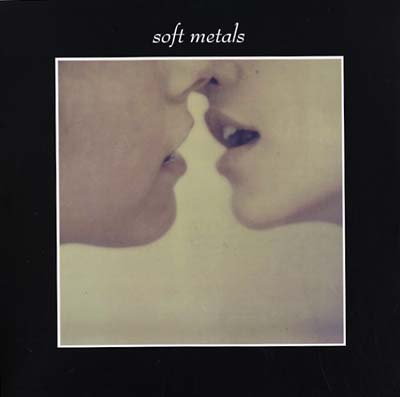Soft Metals (CD)