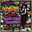 Something Weird - Spook Show Spectacular A-Go-Go [Vinyl]