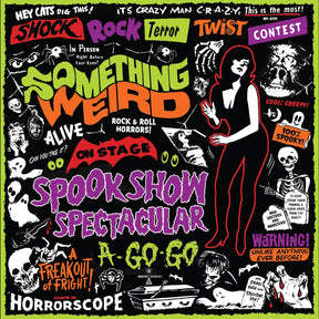 Something Weird - Spook Show Spectacular A-Go-Go [Vinyl]