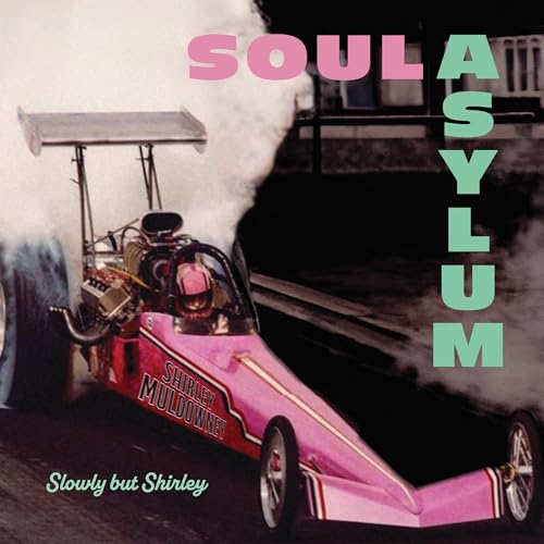 Soul Asylum Slowly But Shirley [Records & LPs]