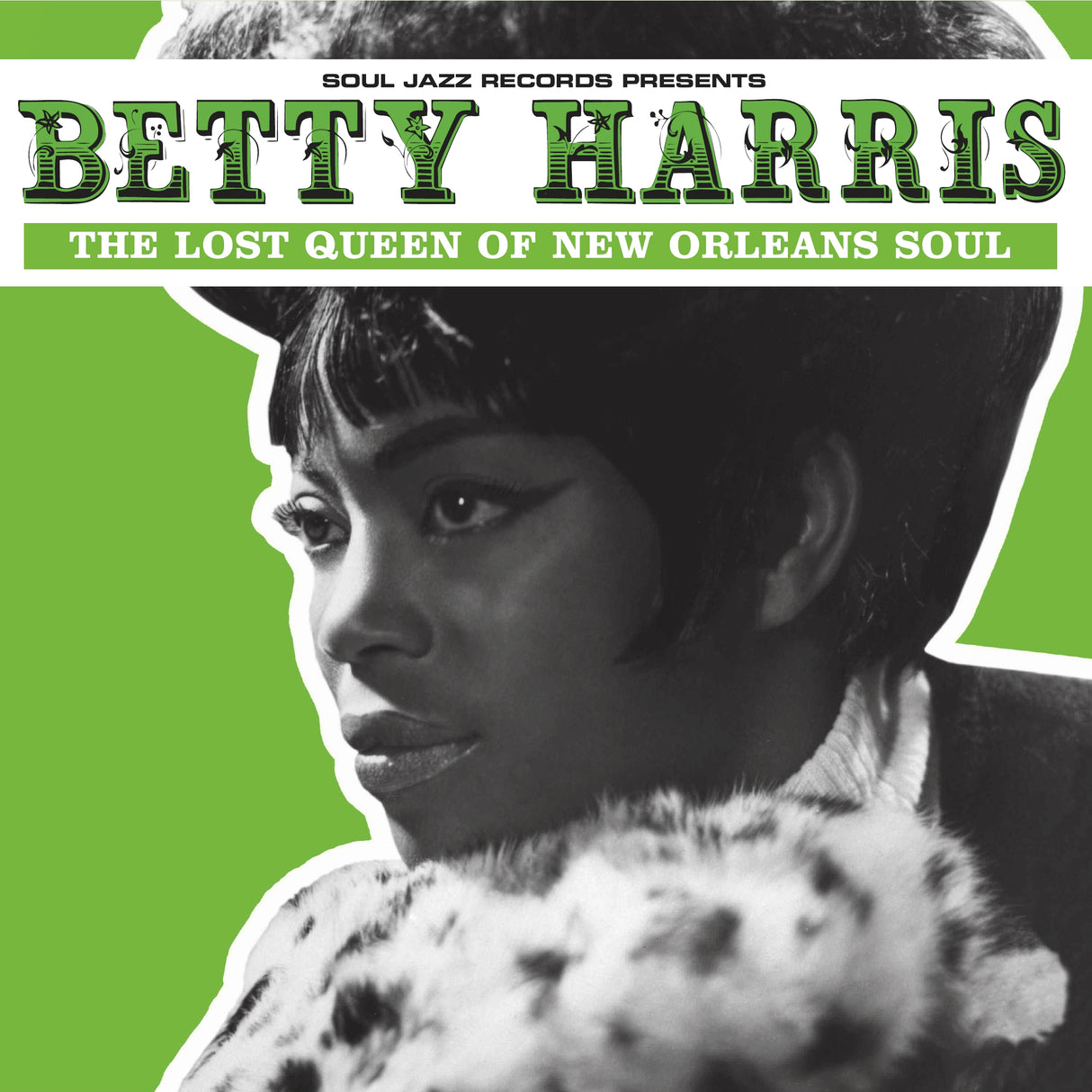 Betty Harris: The Lost Queen Of New Orleans Soul (Vinyl)