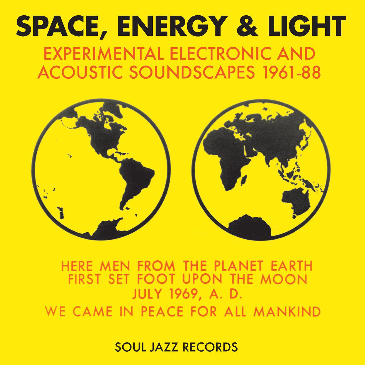 Space, Energy & Light: Experimental Electronic And Acoustic Soundscapes 1961-88 (YELLOW CD) (CD)