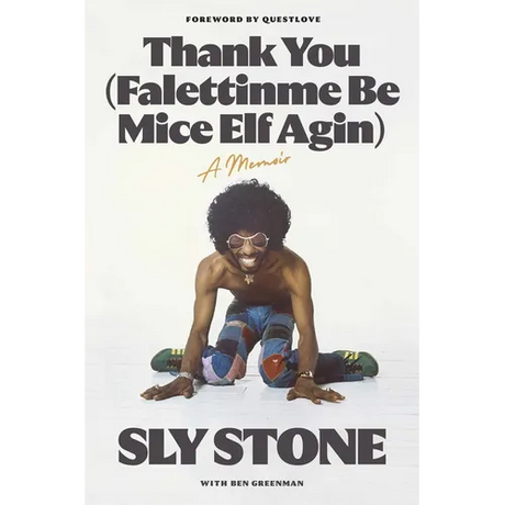 Thank You (Falettinme Be Mice Elf Agin): A Memoir