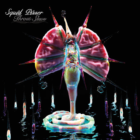 Squid Pisser - Throat Slave (Irradiated Pink Vinyl) [Vinyl]