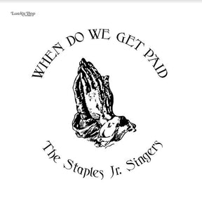 When Do We Get Paid (Vinyl) - Apocalypse Vinyl