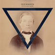 Old Magick (Vinyl) - Apocalypse Vinyl