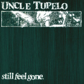 STILL FEEL GONE (180G) [Vinyl]