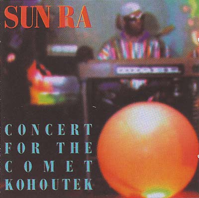 Concert for the Comet Kohoutek (CD)