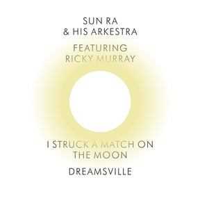 I Struck a Match on the Moon/Dreamsville (Vinyl) - Apocalypse Vinyl