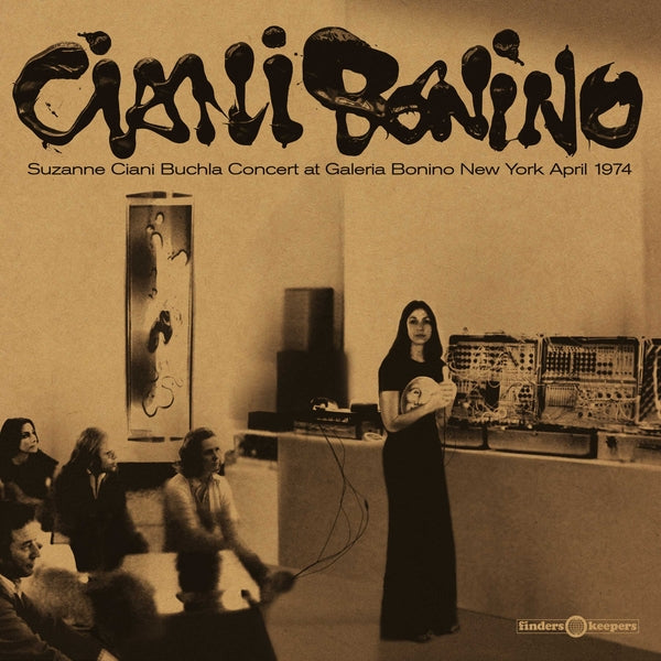 Buchla Concert At Galeria Bonino New York April 1974 (Vinyl)