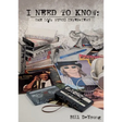 I Need to Know: The lost music interviews