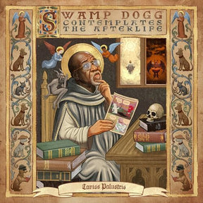 Swamp Dogg - Swamp Dogg Contemplates The Afterlife [CD]