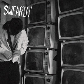 Swearin' (Vinyl) - Apocalypse Vinyl