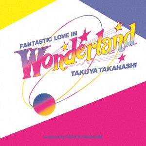Fantastic Love In Wonderland [Vinyl]
