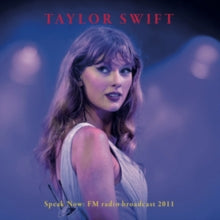 Taylor Swift - Speak Now: Fm Radio Broadcast 2011 [Vinyl]
