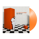 I've Tried Everything But Therapy (Part 2) (Translucent Orange Crush Vinyl) (Vinyl)