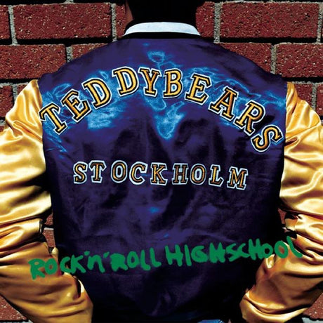 Teddybears - Rock 'N' Roll Highschool [Vinyl]