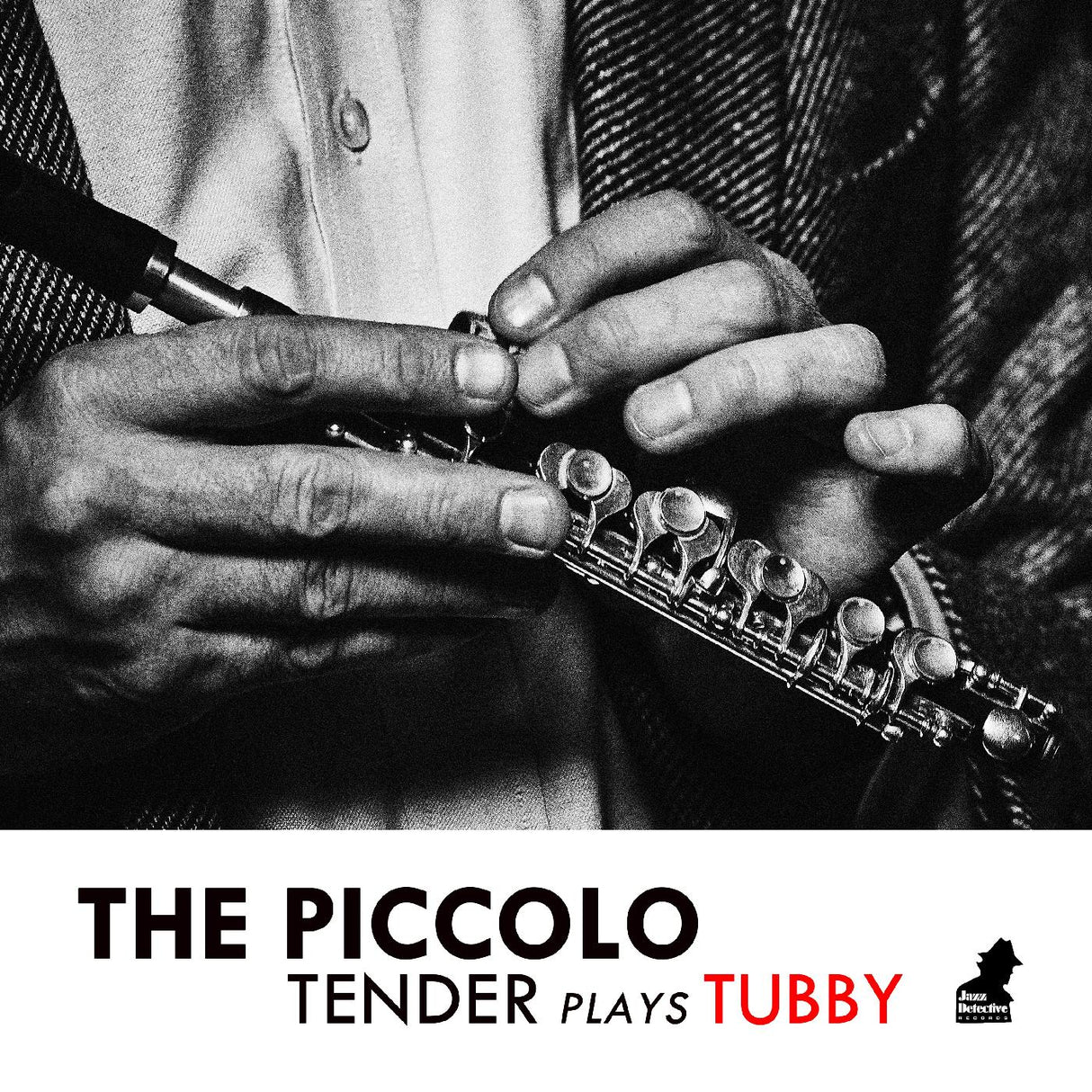 The Piccolo: Tender Plays Tubby (CD)