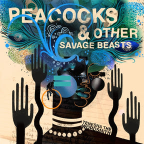 Peacocks & Other Savage Beasts (Vinyl) - Apocalypse Vinyl