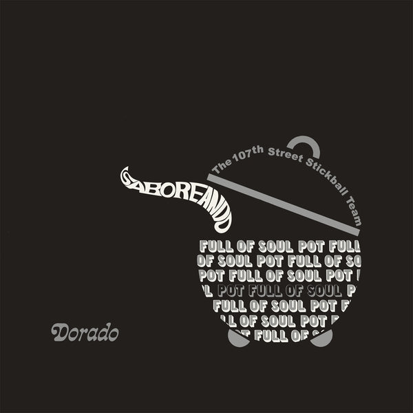 Saboreando: Pot Full Of Soul (Vinyl)