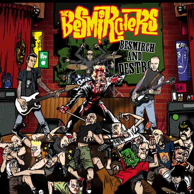 Besmirch and Destroy (CD)