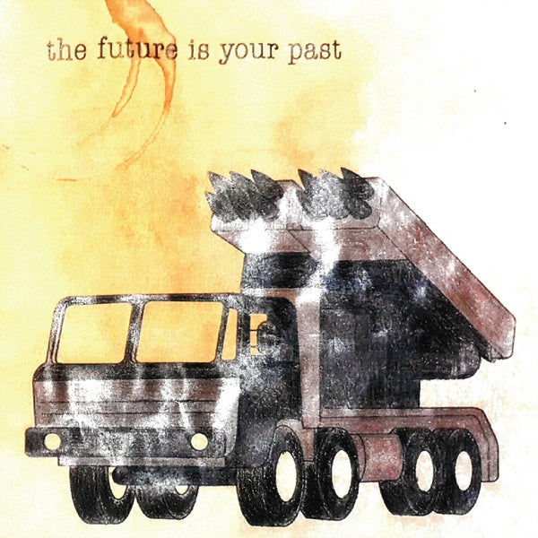 The Future Is Your Past (Alternate Cover) (CD)