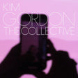 Kim Gordon The Collective [Vinyl] - Apocalypse Vinyl